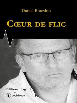 cover image of Coeur de flic